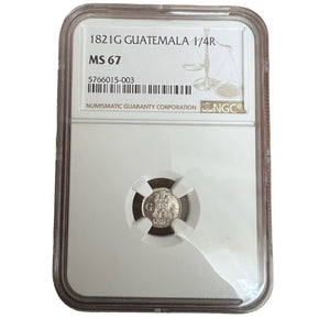 Spainish Cob - 1/4 Reales - Guatemala Mint - Dated 1821 (NGC MS67)