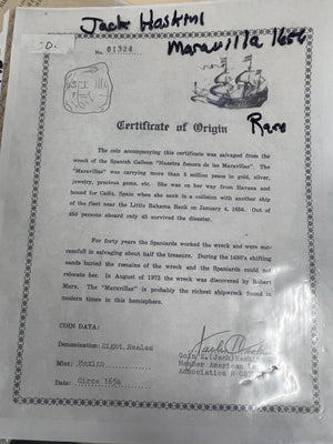 Maravillas Shipwreck - * Reales - Rare Jack Haskins Certificate